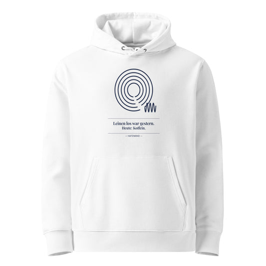 HAFENKIND Leinen los war gestern. Heute: Koffein. Hoodie — white